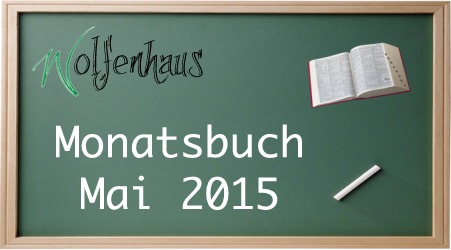 Monatsbuch Mai 2015
